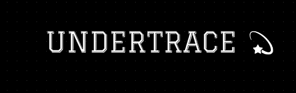 Undertrace